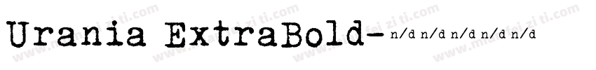 Urania ExtraBold字体转换